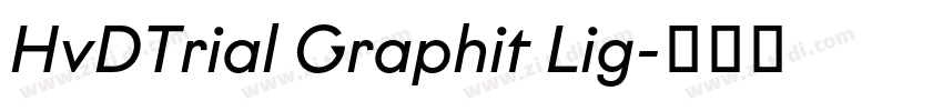 HvDTrial Graphit Lig字体转换
